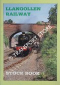 Llangollen Railway Stock Book by SOUTHERN, Dave & HAMBLY, Mark